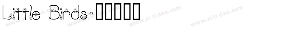 Little Birds字体转换